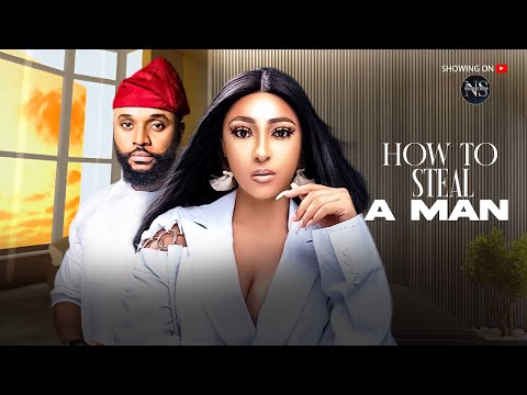 HOW TO STEAL A MAN (TOMMY ROLAND & 𝙍𝙊𝙎𝘼𝙇𝙄𝙉𝙀 𝙈𝙀𝙐𝙍𝙀𝙍): LATEST NIGERIAN MOVIE 2025 | AFRICAN MOVIE 2025