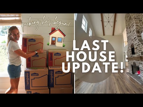 Last House Update before we MOVE! | New Construction Build 2024