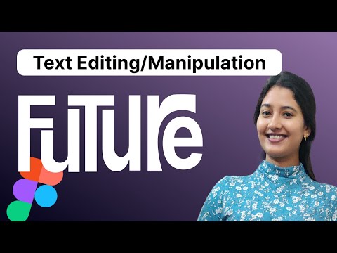 Text Editing in Figma | Text Edit | Figma Tips and Tricks