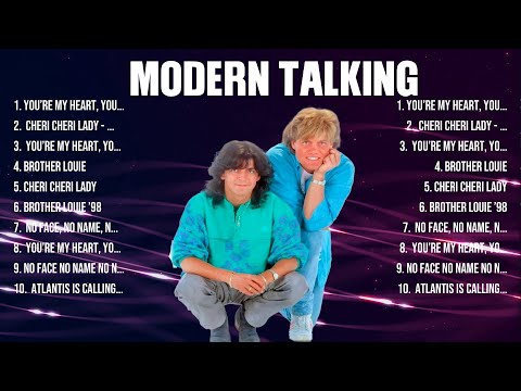 Modern Talking The Best Music Of All Time ▶️ Full Album ▶️ Top 10 Hits Collection