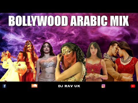 BOLLYWOOD ARABIC MIX / BOLLYWOOD ARABIC SONGS / HINDI ARABIC SONGS / BOLLYWOOD MIX 2021