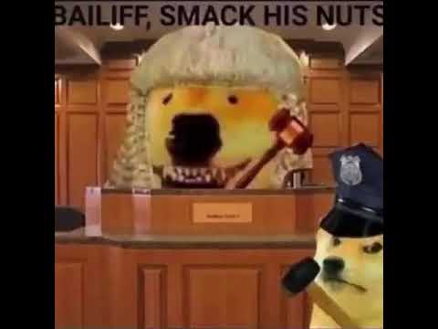 BAILIFF SMACK HIS NUTS