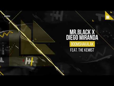 Mr Black, Diego Miranda & The Kemist -  Boomshakalak