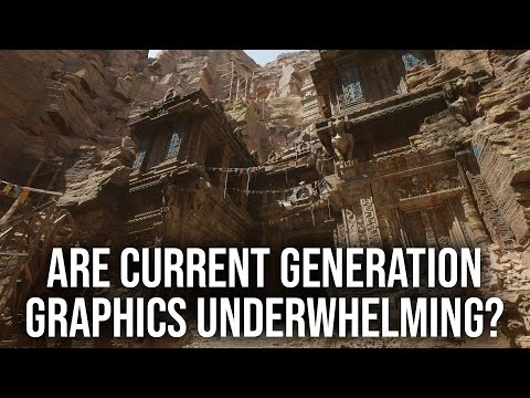 Are Current Generation Graphics A Bit Of A Let Down?