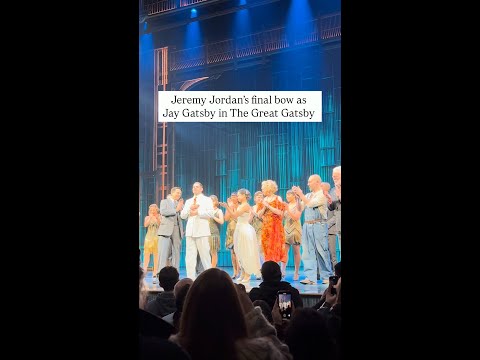 Jeremy Jordan's final bow as Jay Gatsby