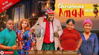 CHRISTMAS WITH AMADI  #LATEST2025MOVIES @Melvinoduah @Shirleyigwetv @EMEKAOKOYE