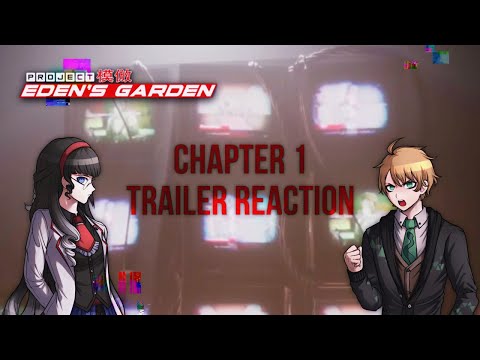 Eden's Garden Chapter 1 Trailer Reaction!