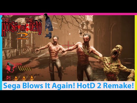 Sega Hates Us? The House of the Dead 2 Remake Demo is BAD