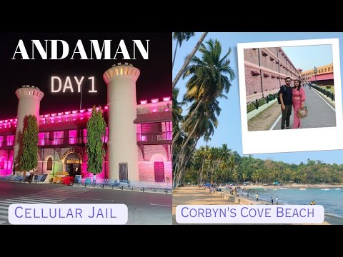 Andaman Travel Video | Tourist places in Portblair Day 1 | Cellular Jail | Corbyn's Cove Beach