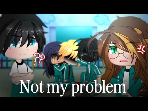 "NOT MY PROBLEM!❌️💔" // Gacha trend // Aphmau💜