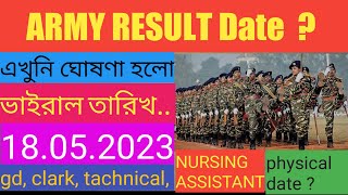 ARMY RESULT Date 2023 ? || army gd, Clark, tachnical, nursing assistant || physical date? ||