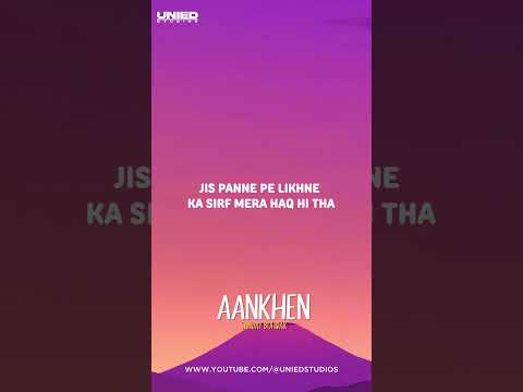 ‪@sanjaybohidar‬ - Aankhen (Lyrics) | Unied Studios