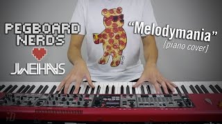 Pegboard Nerds - MelodyMania (Jonah Wei-Haas Piano Cover)