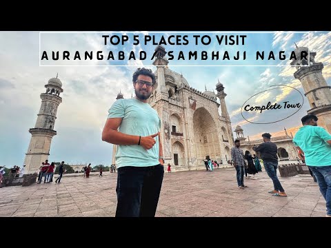 Explore Aurangabad/Sambhaji Nagar: Uncovering 5 Must-Visit Places | Complete Travel Guide !