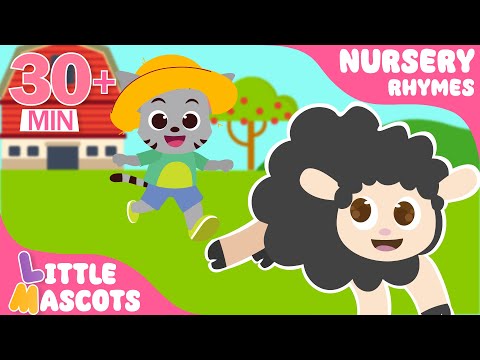 Baa Baa Black Sheep 🐑 + more | Little Mascots Nursery Rhymes for Kids