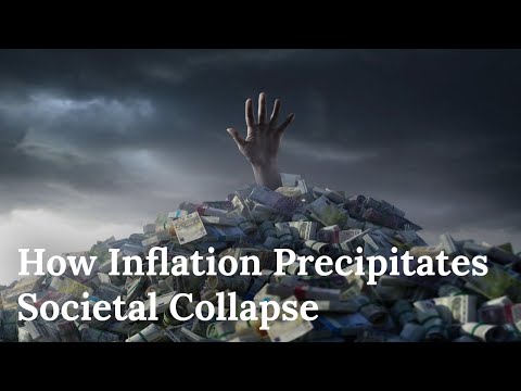 How Inflation Precipitates Societal Collapse