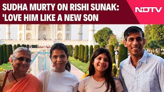 Sudha Murty On Rishi Sunak: 'Love Him Like A New Son, PM Or Not'