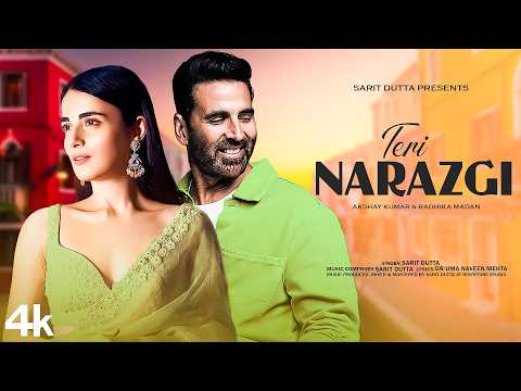 New Song 2024 | Teri Narazgi | Akshay Kumar | Radhika Madan | New Hindi Song | Romantic Song