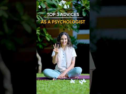 Top 3 Tips from a Psychologist with over 10 years of experience