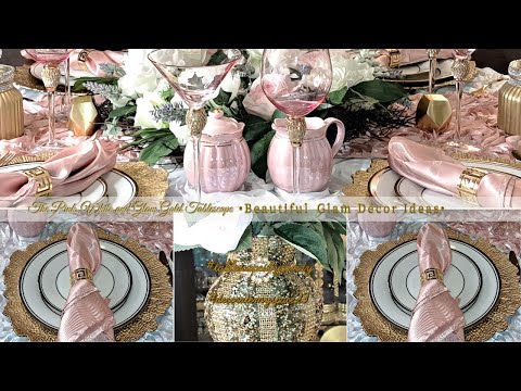 The Pink and Gold Glam Elegant Tablescape | 2023 Glam Home Décor Ideas | Decorate My Space 23