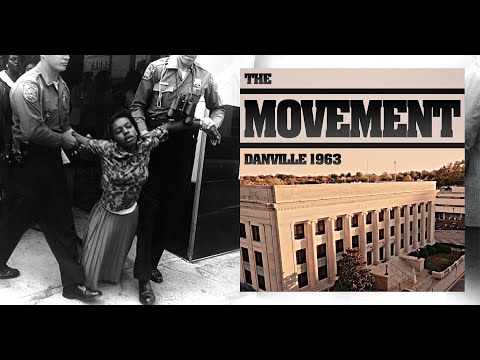 Danville 1963: Legacy of a Movement