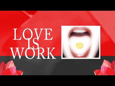 Love is Work - FULL MOVIE