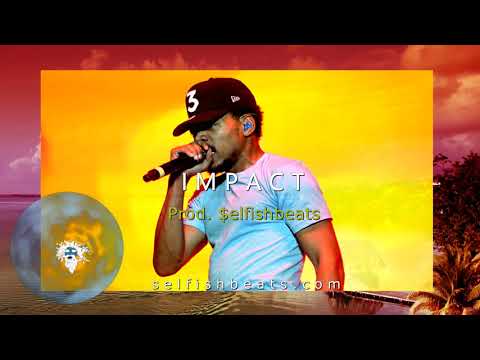 Impact | $elfishbeats (Chance The Rapper X Kendrick Lamar X Sylvan Lacue type beat)