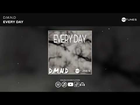 D.M.N.D - Every Day