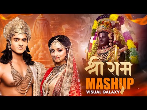 Shree Ram Mashup | Visual Galaxy | Jubin Nautiyal | Devotional Mashup | Shri Ram Mashup 2024