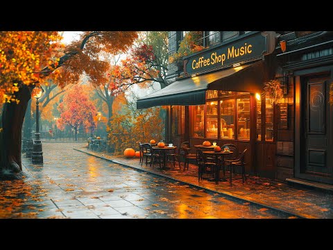 Relaxing Elegant Jazz Music and Rain Sounds on a Rainy Autumn Day to Upbeat Your Mood 🍂