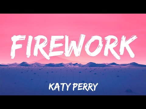 Firework - Katy Perry (Lyrics)