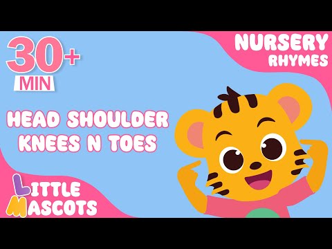 ✨Head Shoulder Knees and Toes✨+ The More We Get Together + more Little Mascots Nursery Rhymes