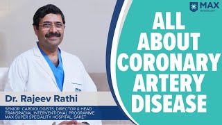 Coronary artery disease: Signs, Symptoms, Treatment | Max Hospital