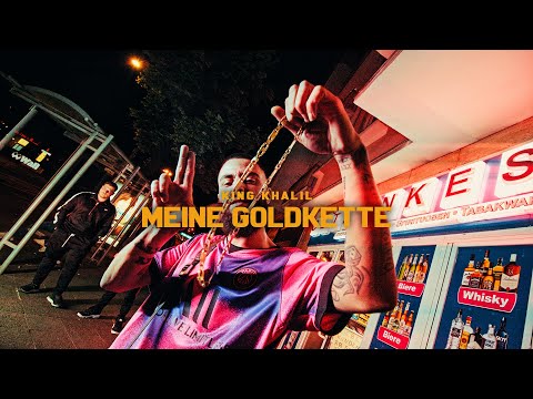 KING KHALIL - MEINE GOLDKETTE (Official Music Video)