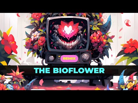 The BioFlower -Remix-