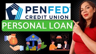 PenFed Credit Union Personal Loans Review 2024