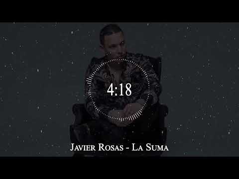 Javier Rosas - La Suma