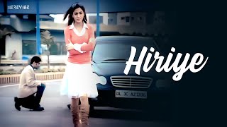 Shael Oswal - Hiriye (Official Music Video) | Revibe | Hindi Songs