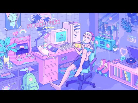 Future Funk to Groove, Game & Chill to Live session