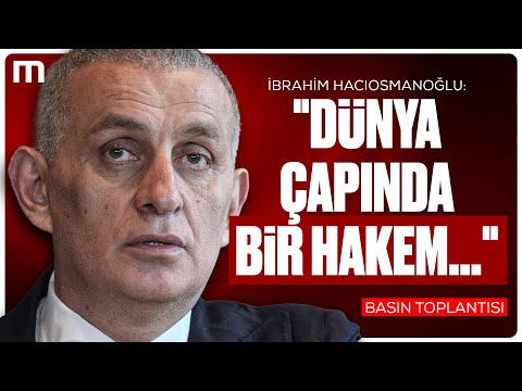 Galatasaray-Fenerbahçe Derbisine Yabancı Hakem | TFF Başkanı İbrahim Hacıosmanoğlu Basın Toplantısı