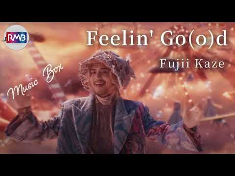 【J-POP オルゴール】Feeln' Go(o)d/藤井風（Fujii Kaze）