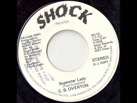 C.B Overton - Superstar Lady