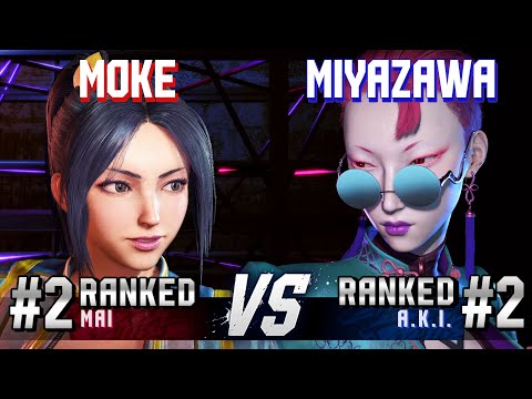 SF6 ▰ MOKE (#2 Ranked Mai) vs MIYAZAWA (#2 Ranked A.K.I.) ▰ High Level Gameplay