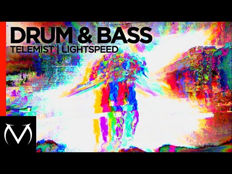 [Drum & Bass] - telemist - lightspeed