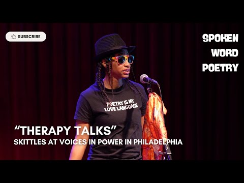 Skittles - "Therapy Talk" @ Voices In Power | Spoken Word Poetry | Philadelphia 2024