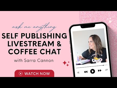 Self Publishing A Book in 2024 📖✨ LIVE COFFEE CHAT