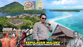 Pesona Alam Budaya dan Karakter Tangguh Orang² Maluku! Tanah Seribu Pulau yang Kaya Rempah