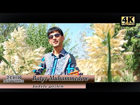 Batyr Muhammedow - Jady Gözleň 4K ULTRA HD