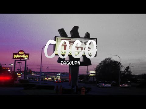 24kGoldn - Coco (Lyrics) ft. DaBaby