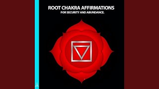 Root Chakra Affirmations for Security and Abundance. (feat. Jess Shepherd)